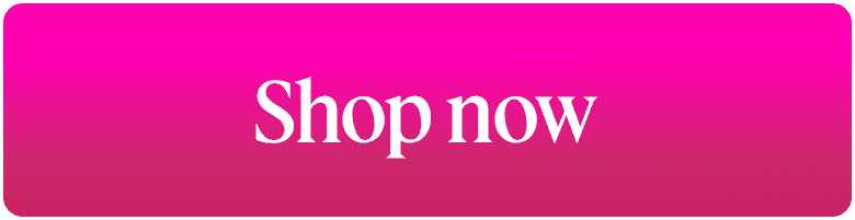 Pink button that says Shop Now
